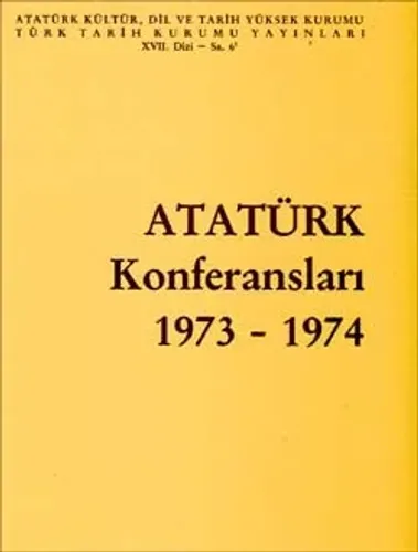 Atatürk Konferansları 6 (1973-1974)