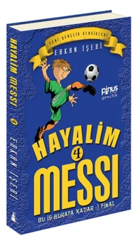 Hayalim Messi 4; Bu İş Buraya Kadar :) Final