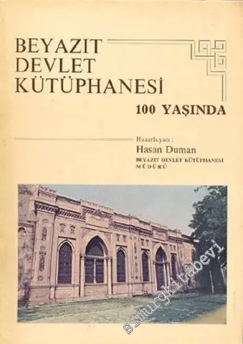 Beyazıt Devlet Kütüphanesi 100 Yaşında -        1984