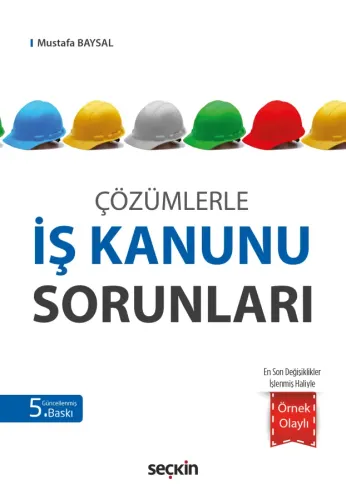 İş Kanunu Sorunları Mustafa Baysal