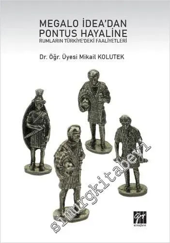 Megalo İdea'dan Pontus Hayaline Rumların Türkiye'deki Faaliyetleri -         2020
