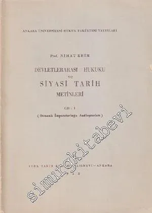 Devletlerarası Hukuku ve Siyasi Tarih Metinleri 1 ( Osmanlı İmparatorluğu Antlaşmaları ) -        1953