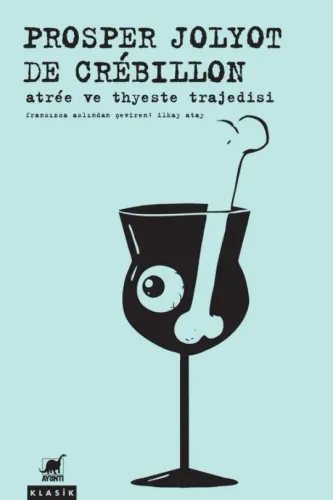 Atrée ve Thyeste Trajedisi