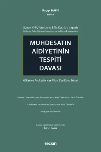 Muhdesatın Aidiyetinin Tespiti Davası