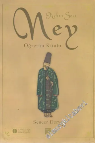 Aşkın Sesi Ney Öğretim Kitabı CD'li -