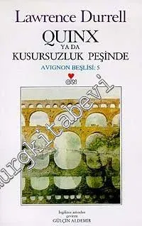 Quinx ya da Kusursuz Adamın : Avignon Beşlisi 5 -        1998