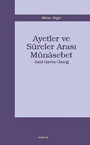 Ayetler ve Sûreler Arası Münasebet; Saîd Havva Örneği | benlikitap.com