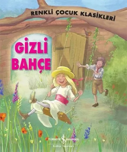 Gizli Bahçe; Renkli Çocuk Klasikleri