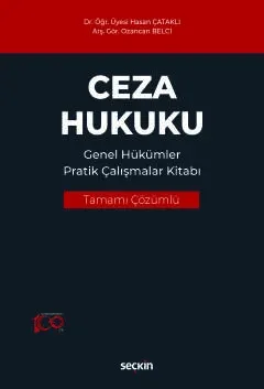 Ceza Hukuku Genel Hükümler Pratik Çalışmalar Kitabı