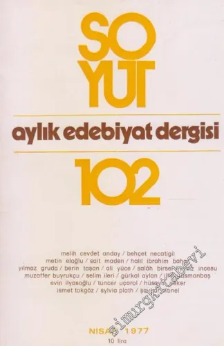 Soyut Aylık Edebiyat Dergisi - Sayı: 102,  1977      Nisan