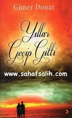 Yıllar Geçip Gitti