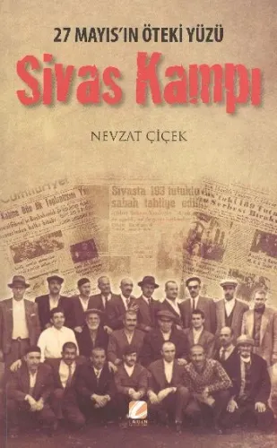 Sivas Kampı (27 Mayıs'ın Öteki Yüzü)