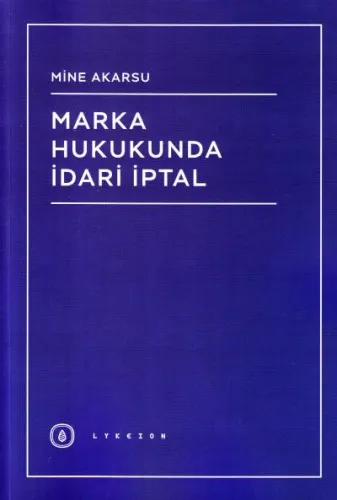 Marka Hukukunda İdari İptal
