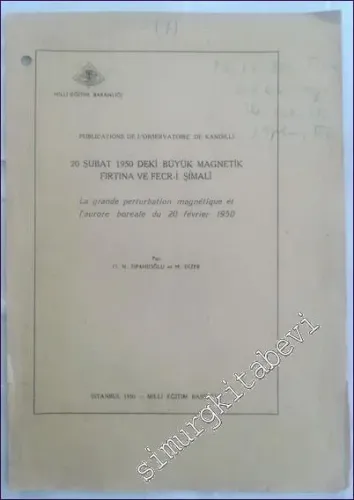 20 Şubat 1950'deki Büyük Magnetik Fırtına ve Fecr-i Şimali -        1950