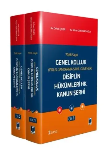 7068 Sayılı Genel Kolluk (Polis-Jandarma-Sahil Güvenlik) Disiplin Hükümleri Hk. Kanun Şerhi