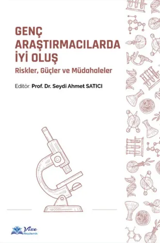 Genç Araştırmacılarda İyi Oluş
