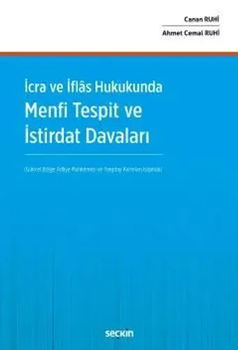 Menfi Tespit ve İstirdat Davaları