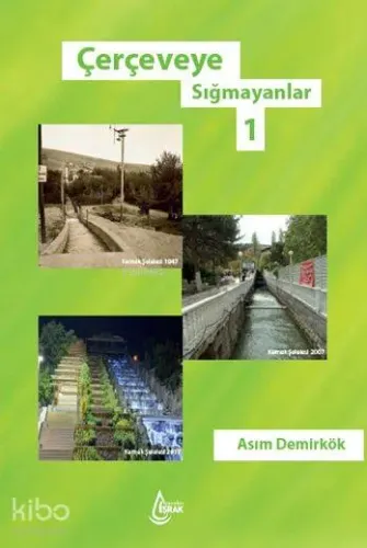 Çerçeveye Sığmayanlar 1