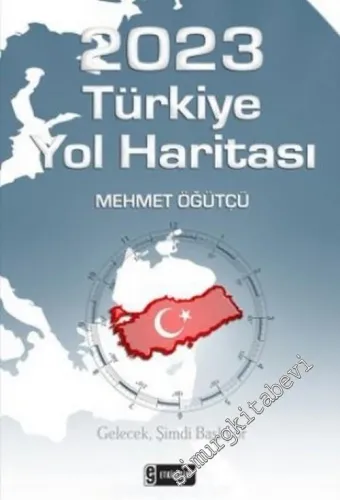 2023 Türkiye Yol Haritası  -