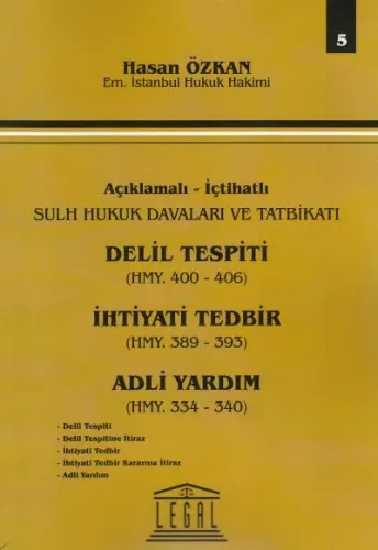Delil Tespiti, İhtiyati Tedbir, Adli Yardım- Seri 5