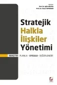 Stratejik Halkla İlişkiler Yönetimi Araştır – Planla – Uygula – Değerlendir 1