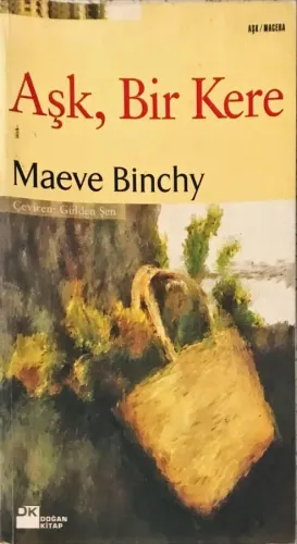 Aşk, Bir Kere