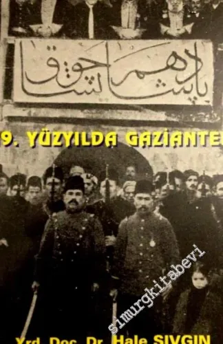 19. Yüzyılda Gaziantep -        1997