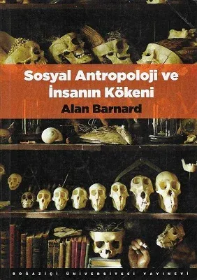 Sosyal Antropoloji ve İnsanın Kökeni