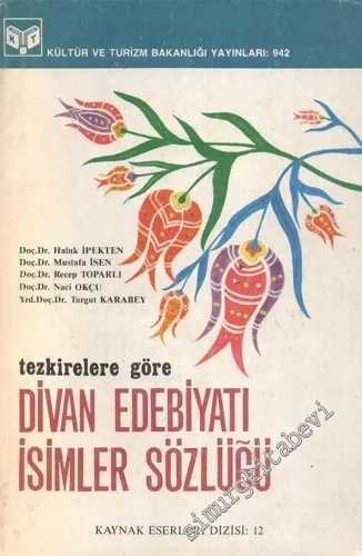 Tezkirelere Göre Divan Edebiyatı İsimler Sözlüğü -        1988