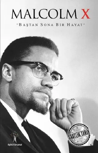 Malcolm X; Baştan Sona Bir Hayat