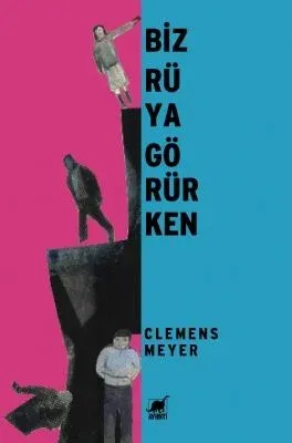 Biz Rüya Görürken