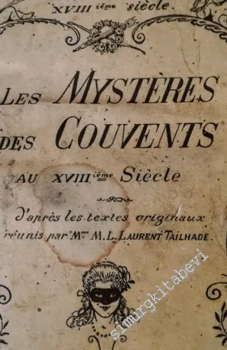 Le Mystère des Couvents au XVIIIe Siècle -        1933