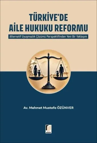 Türkiye'de Aile Hukuku Reformu