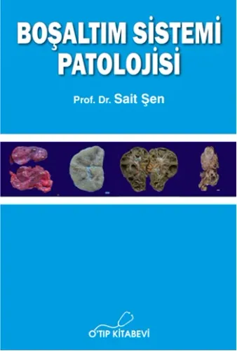 Boşaltım Sistemi Patolojisi (Ciltli)