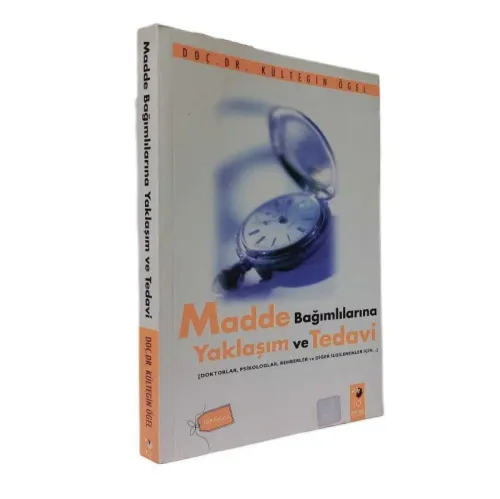 Madde Bağımlılarına Yaklaşım ve Tedavi