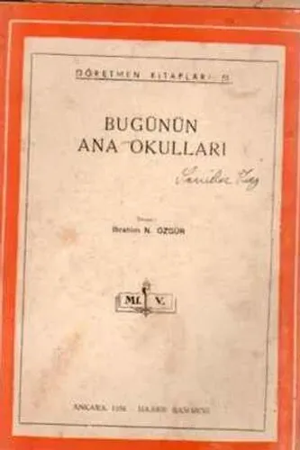 Bugünün Ana Okulları