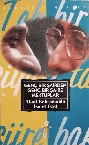 Genç Bir Şairden Genç Bir Şaire Mektuplar