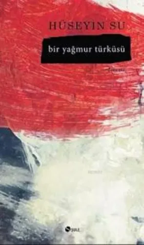 Bir Yağmur Türküsü