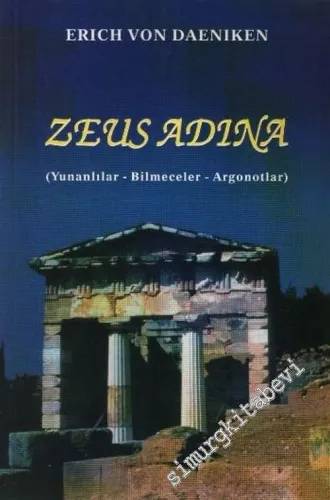 Zeus Adına: Yunanlılar, Bilmeceler, Argonotlar -