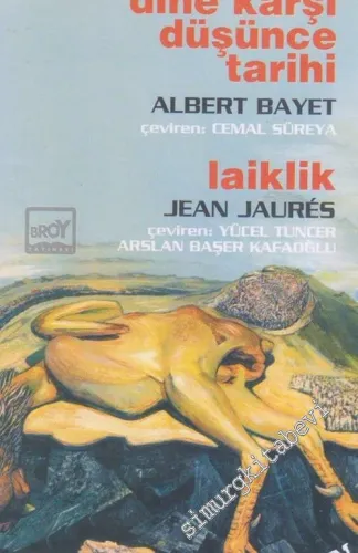 Dine Karşı Düşünce Tarihi / Laiklik -         1991
