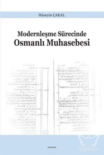 Modernleşme Sürecinde Osmanlı Muhasebesi