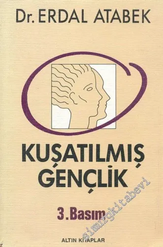 Kuşatılmış Gençlik -        1990
