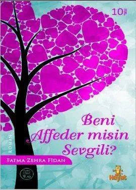 Beni Affeder Misin Sevgili?
