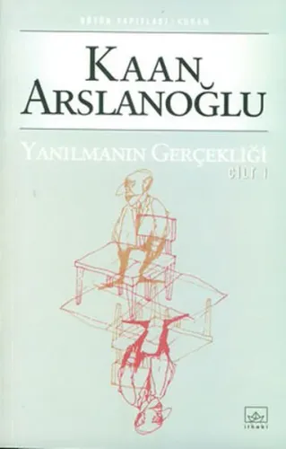 Yanılmanın Gerçekliği 1. Cilt