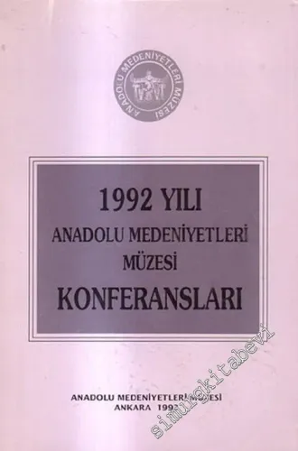 1992 Yılı Anadolu Medeniyetleri Müzesi Konferansları -        1993