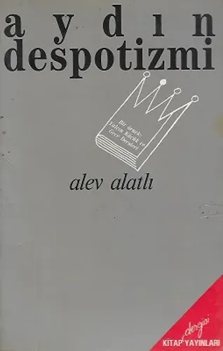 Aydın Despotizmi - Bir Örnek Yalçın Küçük ve Gece Dersleri