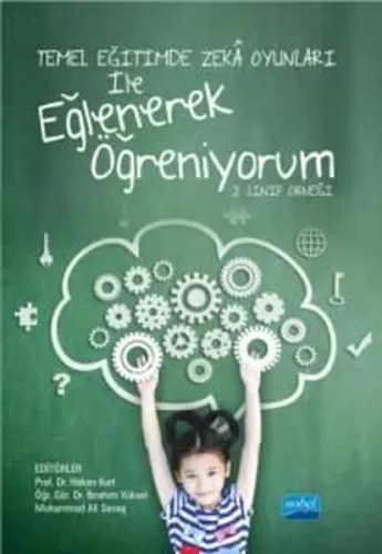 Temel Eğitimde Zekâ Oyunları İle Eğlenerek Öğreniyorum