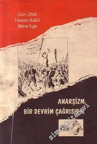 Anarşizm Bir Devrim Çağrısıdır -