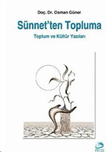 Sünnet'ten Topluma Toplum ve Kültür Yazıları