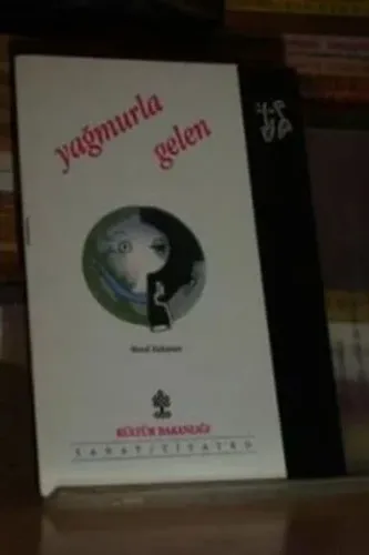 Yağmurla Gelen